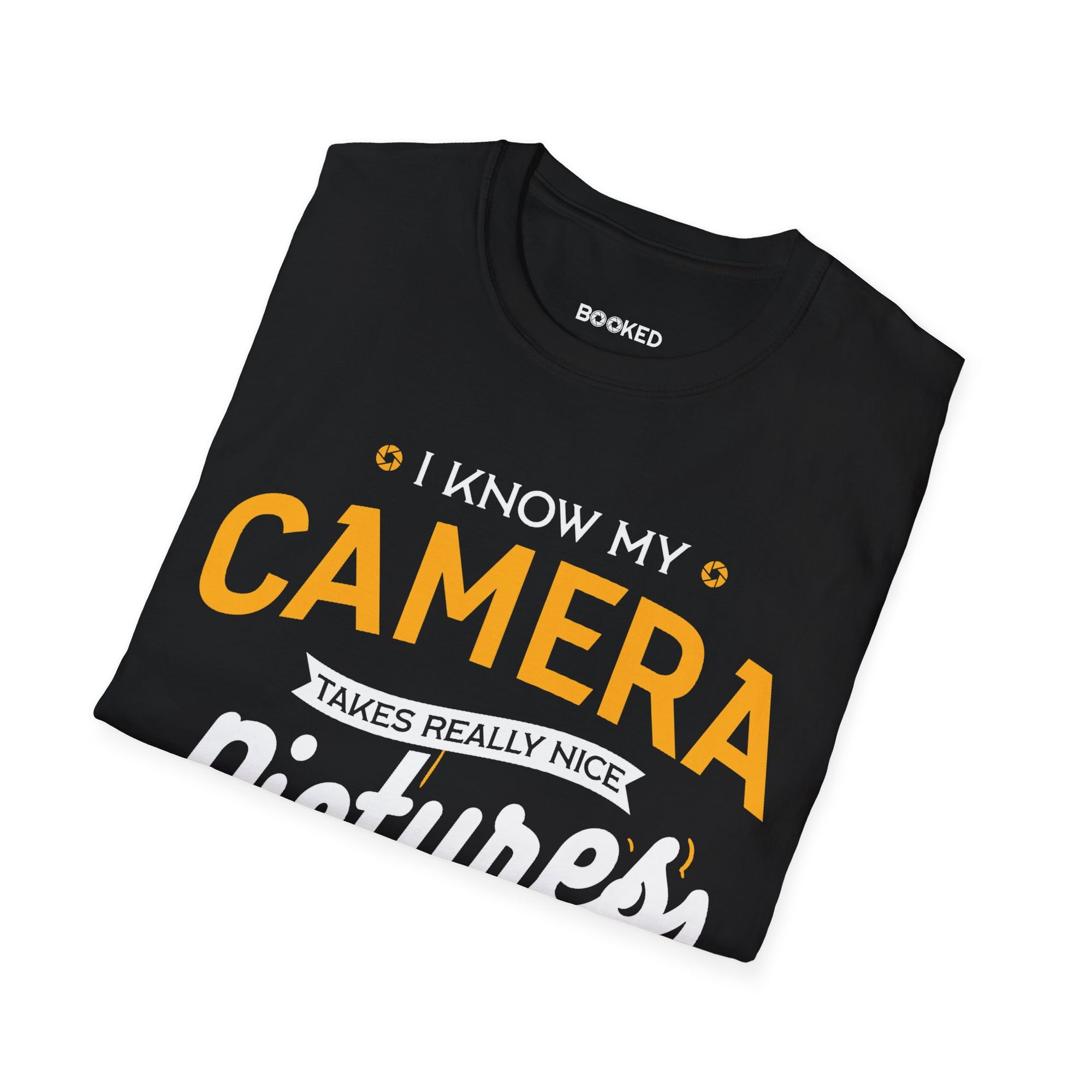 I Taught My Camera Unisex T-Shirt