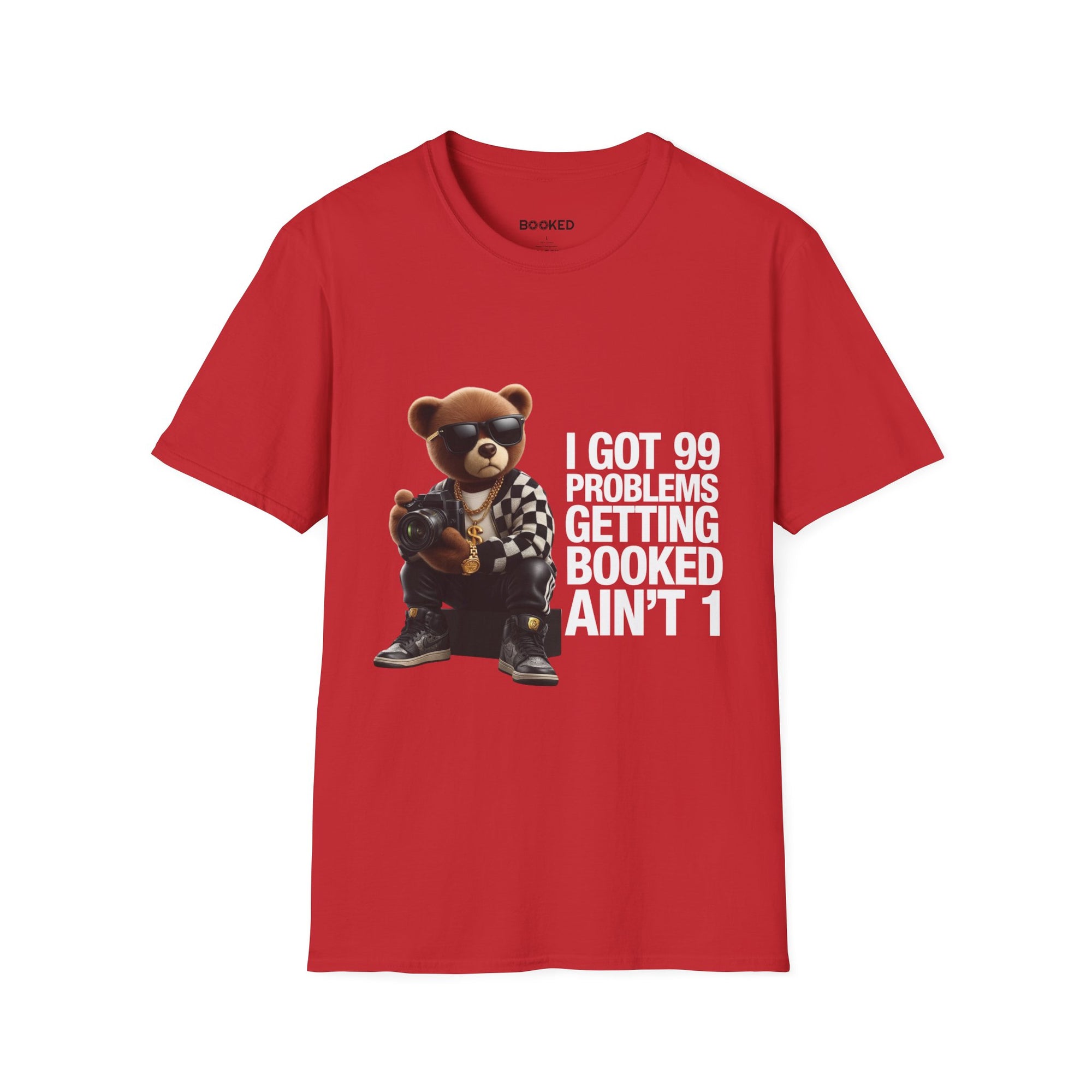 99 Problems Unisex T-Shirt