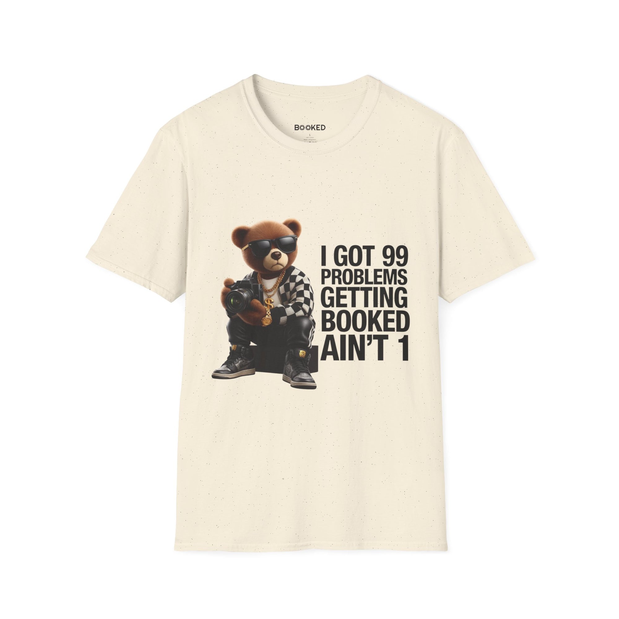 99 Problems Unisex T-Shirt