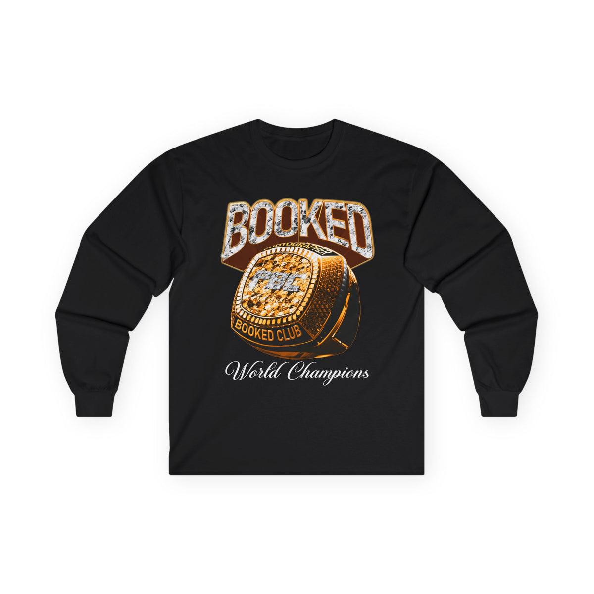 BOOKED – World Champions Long Sleeve