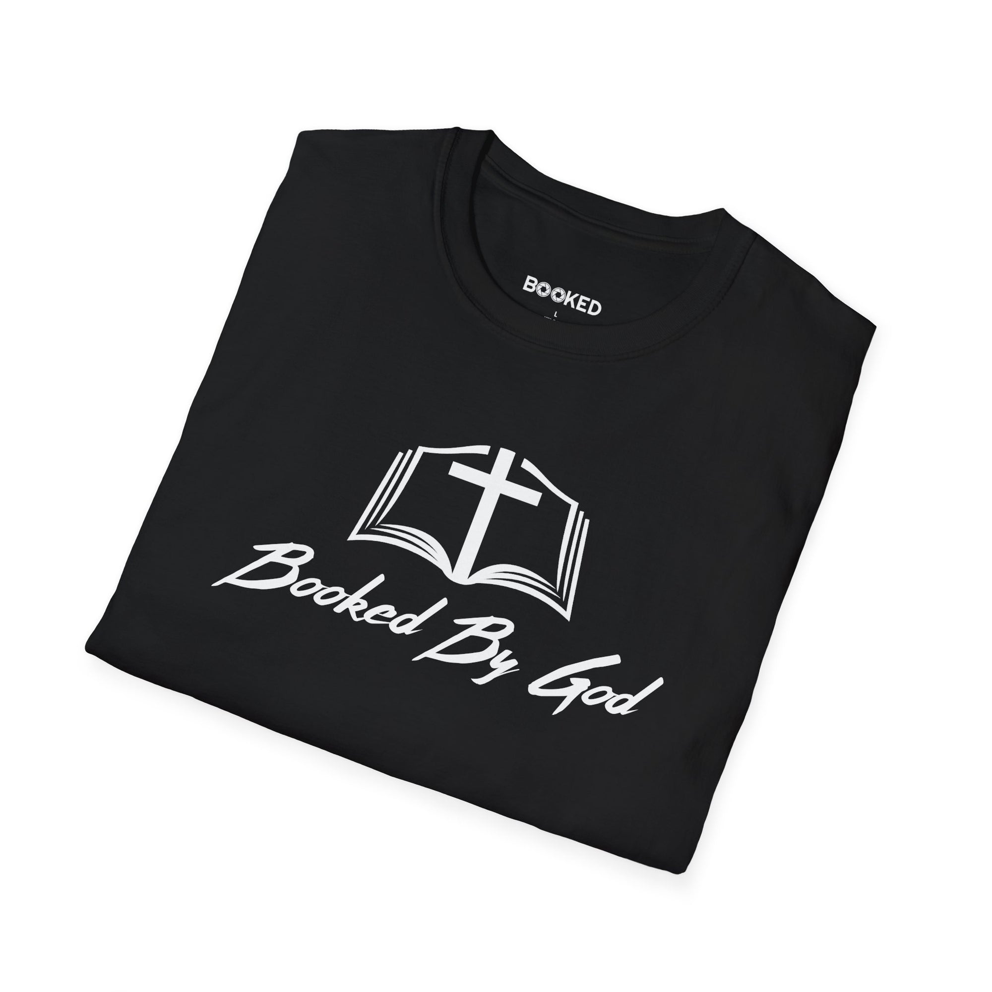 Booked By God T Shirt