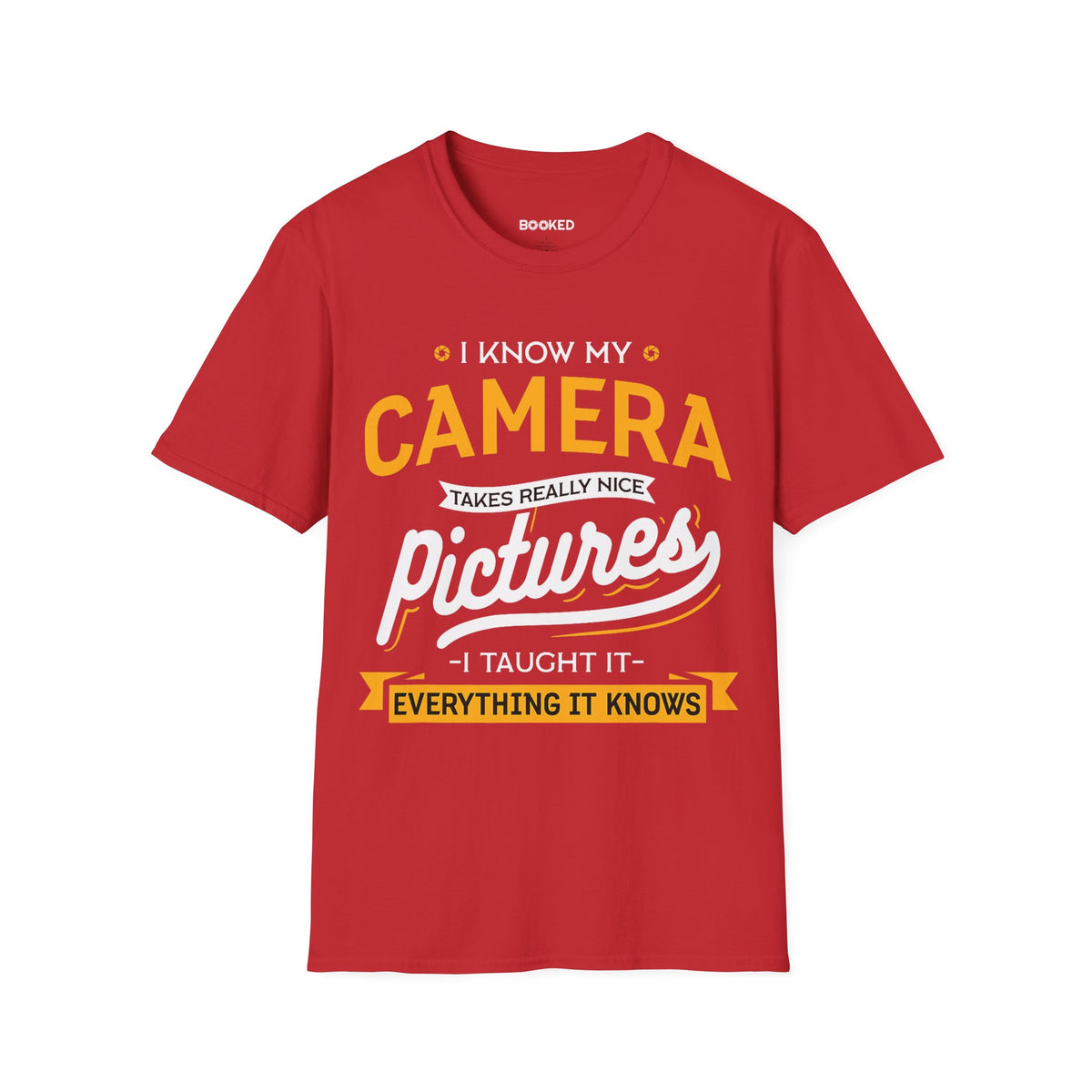 I Taught My Camera Unisex T-Shirt