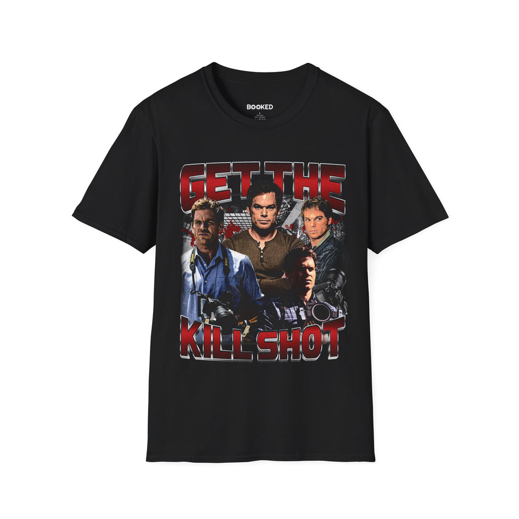 *Limited Time* Kill Shot Unisex T-Shirt