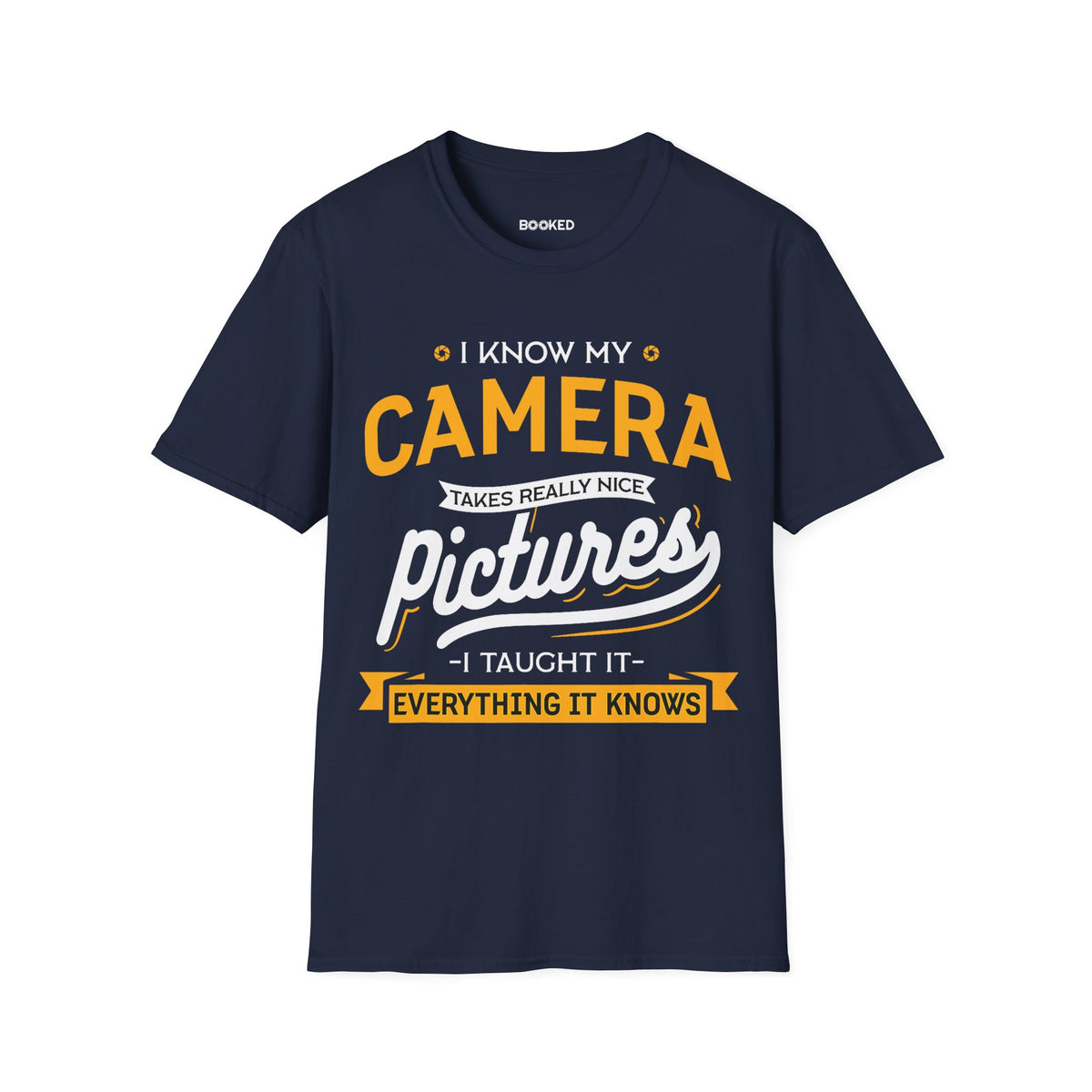 I Taught My Camera Unisex T-Shirt